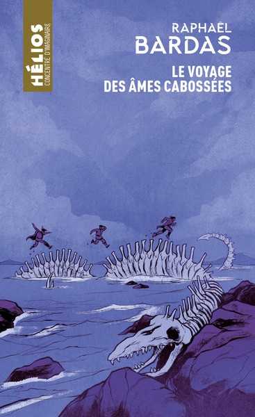 Bardas Raphal, Les Chevaliers du Tintamarre 2 - Le Voyage des mes cabosses