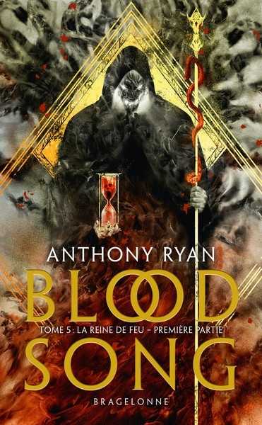 Ryan Anthony, Blood song 4 - La reine de feu - Premire partie