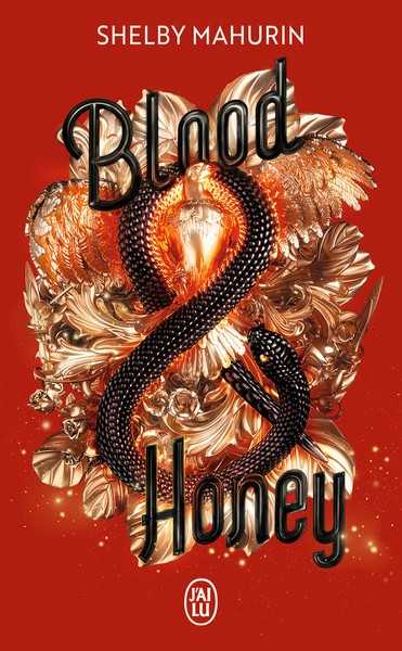 Mahurin Shelby, Serpent & Dove 2 - Blood honey