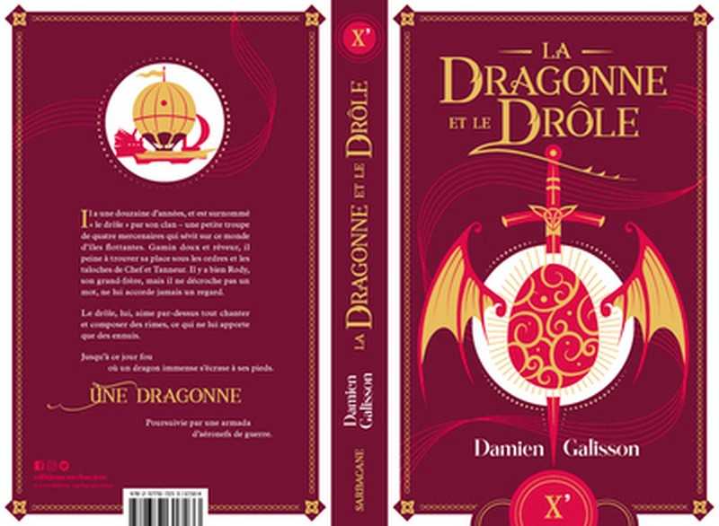 Galisson Damien, La dragonne et le drole