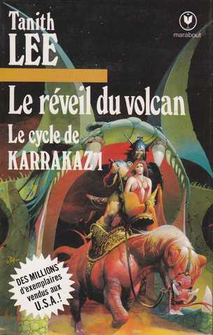 Lee Tanith, le cycle de Karrakaz 1 - Le rveil du volcan