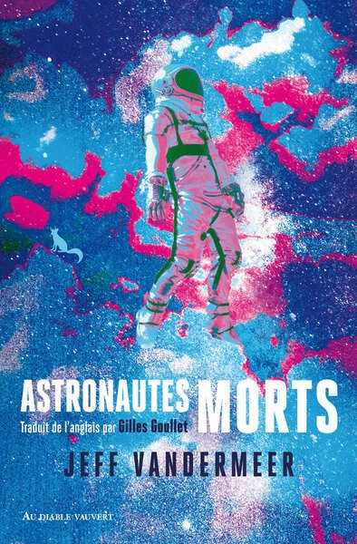 Vandermeer Jeff, Astronautes morts