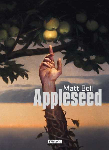 Bell Matt, Appleseed