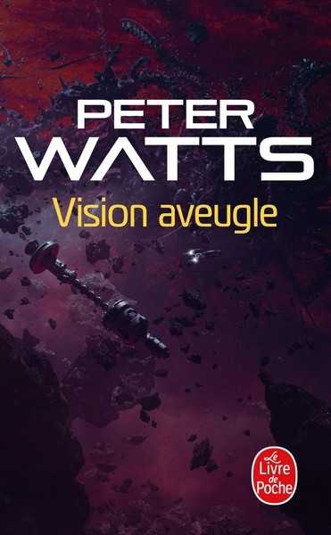 Watts Peter, Vision Aveugle