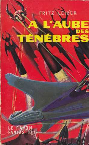 Leiber Fritz, A l'aube des tnbres