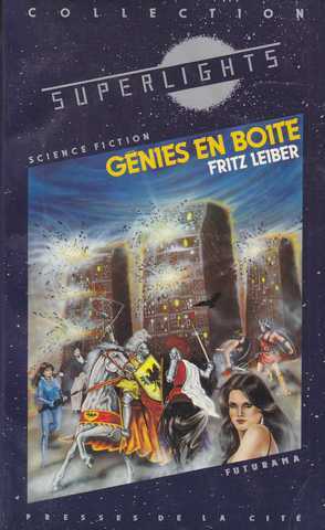 Leiber Fritz, Genies en boites