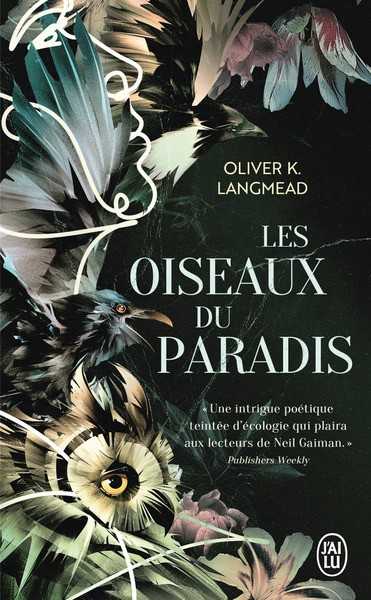 Longmead Oliver K., Les Oiseaux du paradis