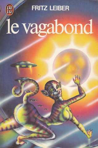 Leiber Fritz, Le vagabond