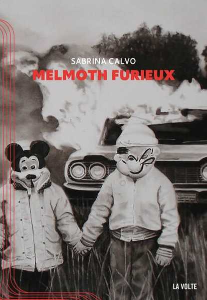 Calvo Sabrina, Melmoth furieux