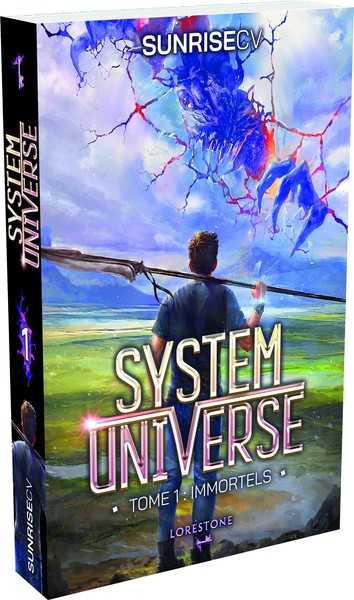 Sunrisecv, System Universe 1 - Immortels