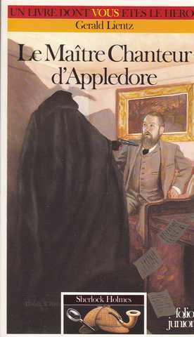 Lientz Gerald, Sherlock holmes 3 - Le maitre chanteur d'Appledore