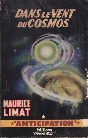 Limat Maurice, Dans le vent du cosmos