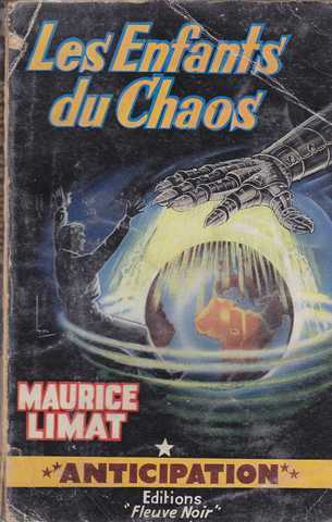Limat Maurice, Les enfants du chaos