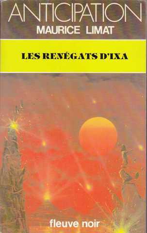 Limat Maurice , Les rengats d'ixa