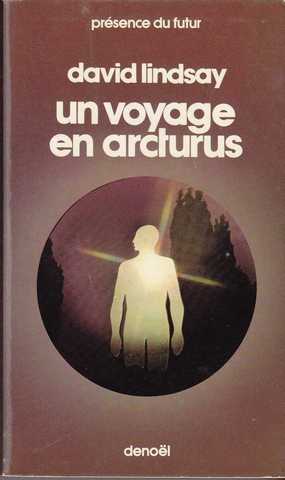 Lindsay David, Un voyage en arcturus