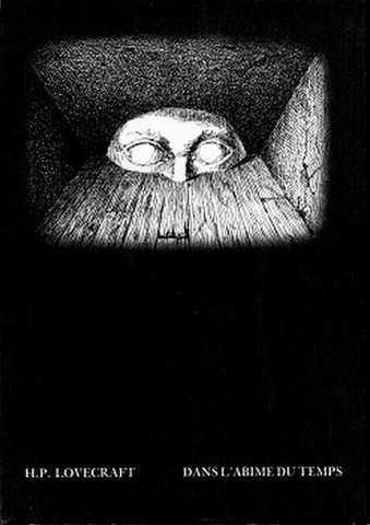 Lovecraft H.p., Dans l'ab&icirc;me du temps