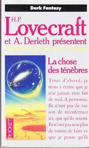 Lovecraft H.p. & Derleth August, La chose des tnbres