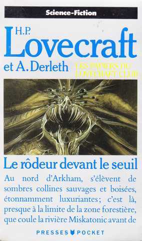 Lovecraft H.p. & Derleth August, Le rodeur devant le seuil