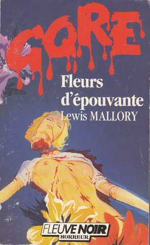 Mallory Lewis, Fleurs d'pouvante