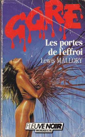 Mallory Lewis, Les portes de l'effroi