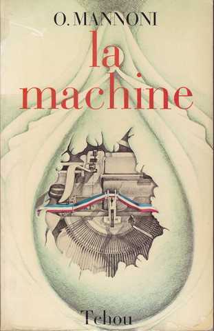 Mannoni O., La machine