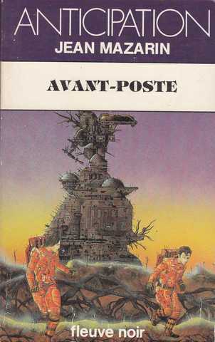 Mazarin Jean , Avant-poste