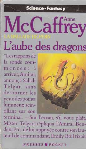 Mccaffrey Anne, La balade de Pern - L'aube des dragons