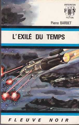 Barbet Pierre , L'exil du temps