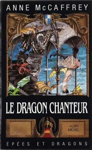 Mccaffrey Anne, Le dragon chanteur