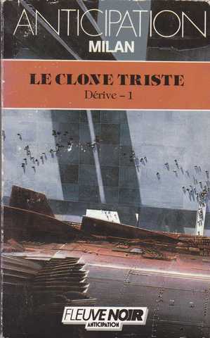 Milan, Drive 1 - Le clone triste