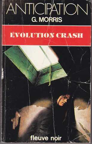 Morris G. , Evolution crash