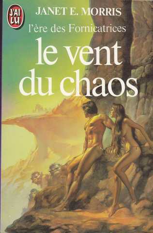 Morris Janet E., L're des fornicatrices 3 - le vent du chaos