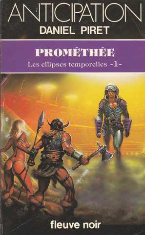 Piret Daniel , Les ellipses temporelles 1 - Promethe