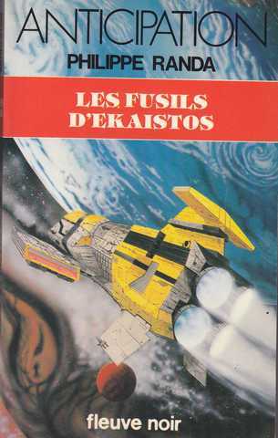 Randa Philippe, Les fusils d'ekaistos