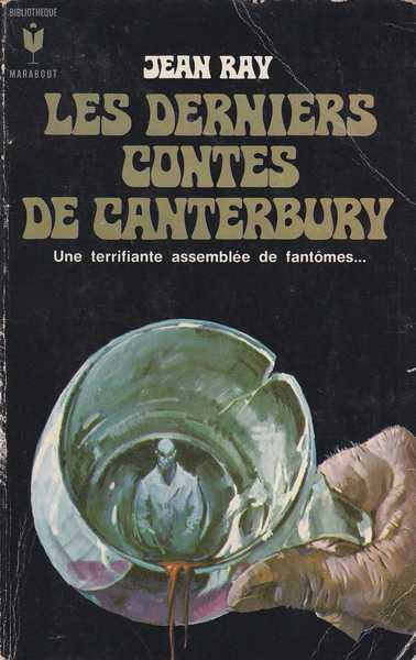 Ray Jean, Les derniers contes de canterbury