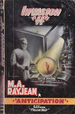 Rayjean Max-andr, Invasion 