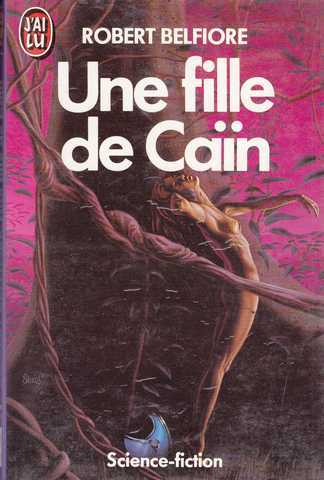 Belfiore Robert, Une fille de Caïn