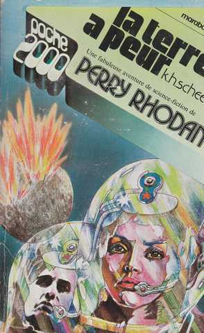 Scheer K.h. & Darlton C., Perry Rhodan 002 - La Terre a peur