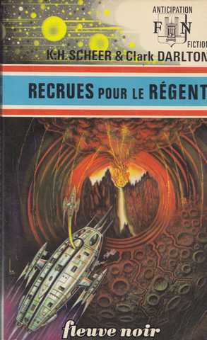 Scheer K.h. & Darlton C., Perry Rhodan 036 - Recrues pour le rgent