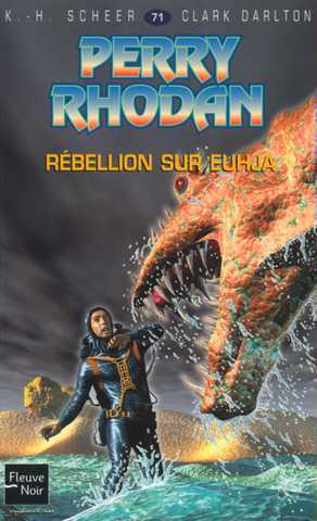 Scheer K.h. & Darlton C., Perry Rhodan 071 - Rebellion sur Euhja