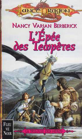 Berberick Nancy Varian, La trilogie des hros 2 - L'pe des temptes