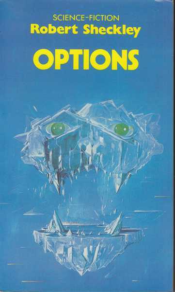 Sheckley Robert, Options