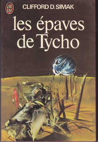 Simak Clifford D. , Les paves de Tycho