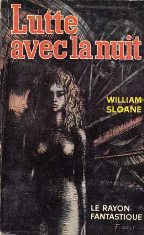 Sloane William, Lutte avec la nuit