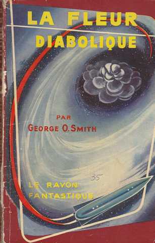 Smith George O., La fleur diabolique