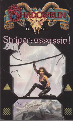 Smith Nyx, Striper : assassin