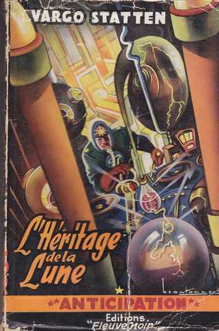 Statten Vargo, L'h&eacute;ritage de la lune