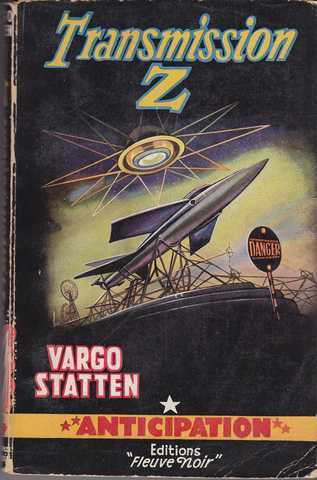 Statten Vargo, Transmission Z