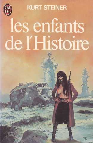 Steiner Kurt (ruellan Andr), Les enfants de l'histoire