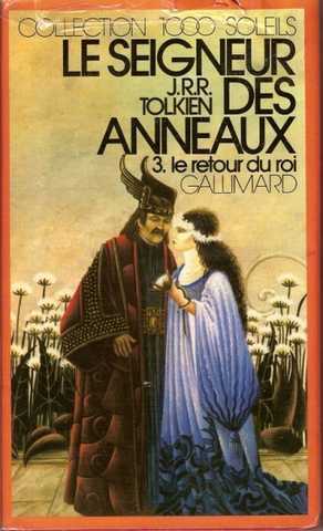 Tolkien J.r.r., Le seigneur des anneaux 3 - Le retour du roi